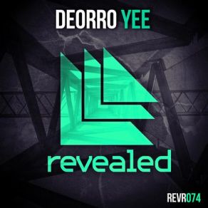 Download track Yee (Radio Edit) Deorro