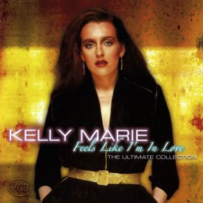 Download track Feels Like I'm In Love Kelly Marie