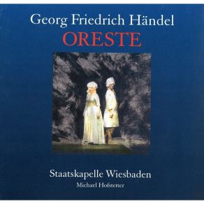 Download track 3. Scena 3. Aria Ifigenia: ''Dirti Vorrei'' Georg Friedrich Händel