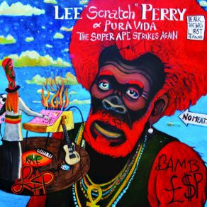 Download track Feeling So Good Pura Vida, Lee Scratch Perry