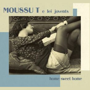 Download track Home Sweet Home Moussu T E Lei Jovents
