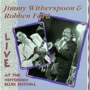 Download track See See Rider Robben Ford, Jimmy Witherspoon