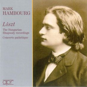 Download track Hungarian Rhapsody No. 2 In C Sharp Minor (1st Recording) Franz Liszt