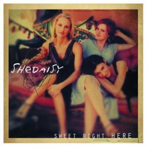 Download track Love Goes On SHeDAISY