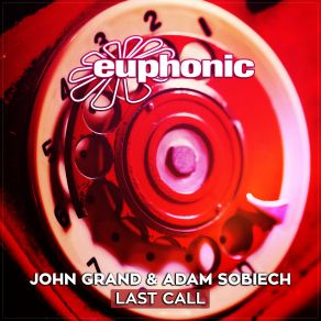 Download track Last Call (DJ Version) Adam Sobiech, John Grand
