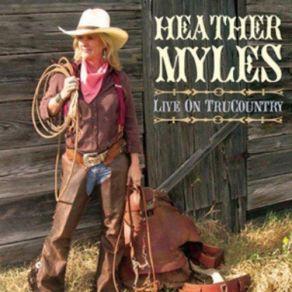 Download track Sweet Talk Good Lies Heather Myles