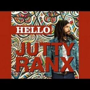 Download track Hello Jutty Ranx