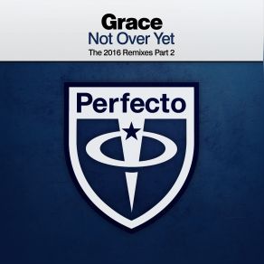 Download track Not Over Yet (PARKX Remix) The Grace