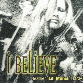 Download track Jacob's Song Heather 'Lil' Mama ' Hardy