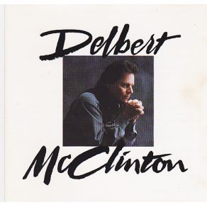 Download track Just You And Me Delbert McClinton