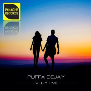 Download track Everytime (Radio Edit) Puffa Dejay