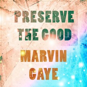 Download track I'm Yours, You're Mine Marvin Gaye