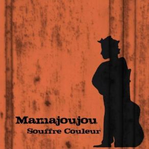 Download track Lily Mamajoujou