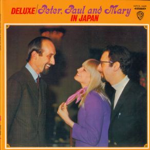 Download track If I Had A Hammer Peter, Paul & Mary