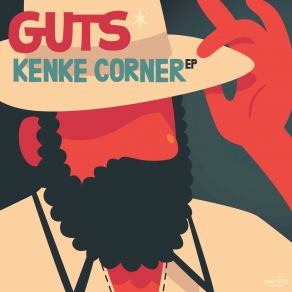 Download track Kenke Corner Guts