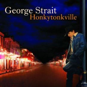 Download track Look Who's Back From Town George Strait