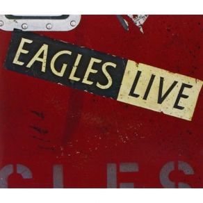 Download track Life's Been Good Eagles