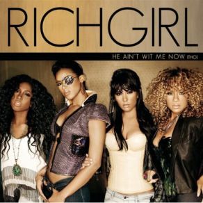 Download track He Ain'T Wit Me Now (Tho) (Instrumental) Rich Girl