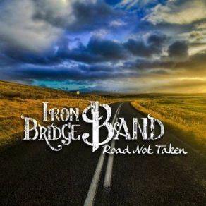 Download track Miles To Go Iron Bridge Band
