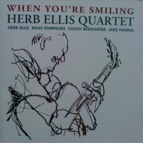 Download track When You're Smiling Herb Ellis, Herb Ellis Quartet