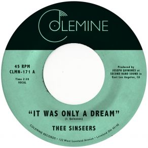 Download track It Was Only A Dream Thee Sinseers