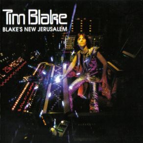 Download track Blake's New Jerusalem Tim Blake