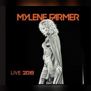 Download track L'horloge (Live 2019) Mylène Farmer