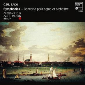 Download track 12. String Symphony In B Flat Major Wq 1822 H. 658 - 3. Allegro Spirituoso Carl Philipp Emanuel Bach