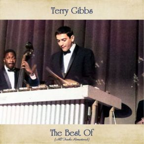 Download track I'm Getting Sentimental Over You (Remastered 2021) Terry Gibbs