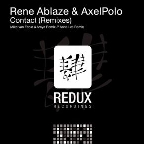 Download track Contact (Mike Van Fabio & Araya Remix) Rene Ablaze, AxelPoloAraya, Mike Van Fabio