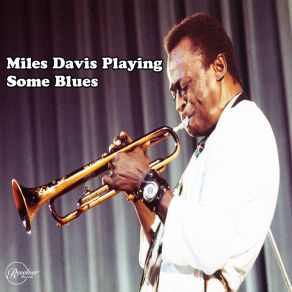 Download track Bluing Miles Davis