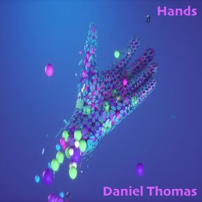 Download track Hurt Anymore Daniel Thomas