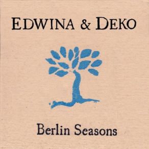 Download track Berlin Edwina & Deko