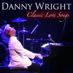 Download track And I Love Her Danny Wright