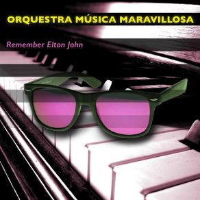 Download track Sad Songs Say So Much Orquesta Música Maravillosa