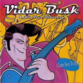 Download track Lovestruck Vidar Busk, His True Believers