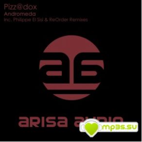 Download track Andromeda (Original Mix) Pizz @ Dox