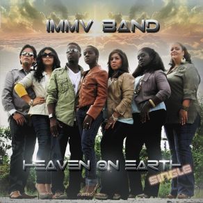 Download track Heaven On Earth IMMV Band