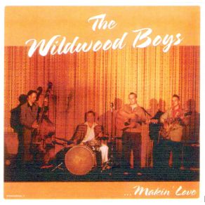 Download track Makin' Love Wildwood Boys