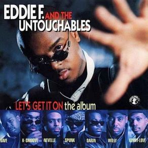 Download track Let's Get It On The Untouchables, DJ Eddie F2Pac, Heavy D, Grand Puba, The Notorious B. I. G., Spunk Bigga