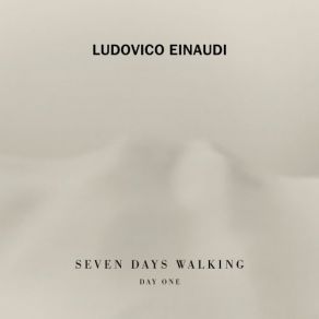 Download track Seven Days Walking / Day 1: Low Mist Var. 2 Ludovico Einaudi