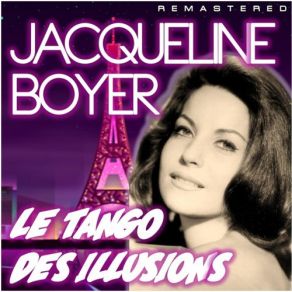 Download track Moi, J'aime La Vie (Remastered) Jacqueline Boyer