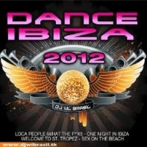 Download track Dance Ibiza 2012 03 Dj WL Brasil