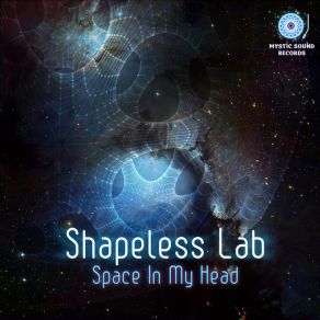 Download track Save My Mind Shapeless LabSHAPELESS