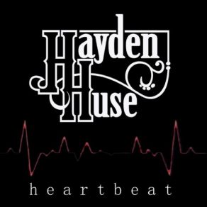 Download track Heartbeat Hayden Huse