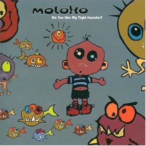 Download track Tight Sweater Moloko