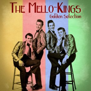 Download track Our Love Is Beautiful (Remastered) Mello Kings, The