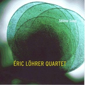 Download track Aye Aye Éric Löhrer Quartet