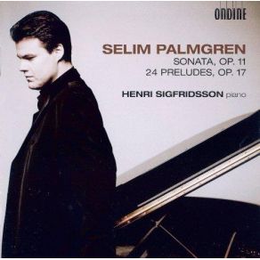 Download track 24 Preludes, Op. 17 - 17. Allegro Agitato Henri SigfridssonPreludes