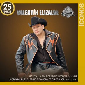 Download track Te Quiero Así Valentin Elizalde